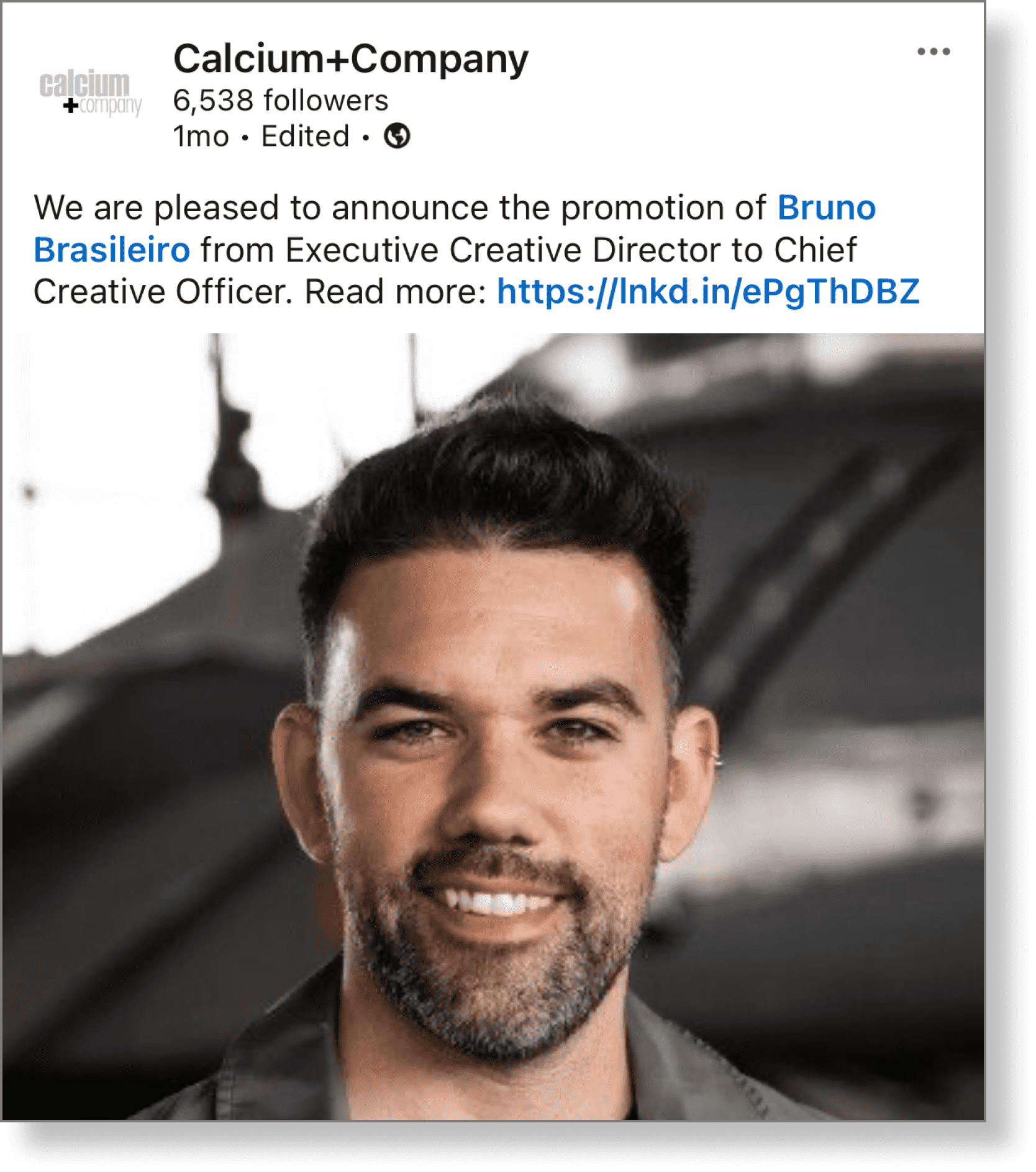 Bruno Crasileiro named Calcium+Company Chief Creative Officer LinkedIn post